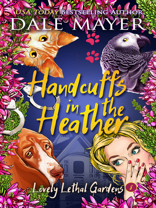 Title details for Handcuffs in the Heather by Dale Mayer - Available